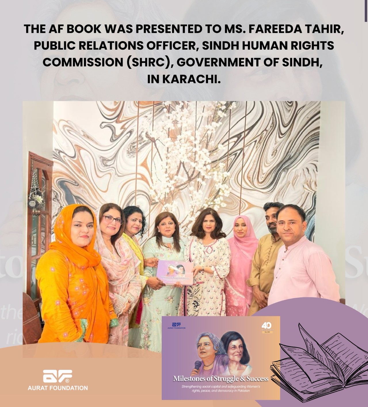 The AF Book was presented to Fareeda Tahir, Public Relations Officer at Sindh Human Rights Commission.